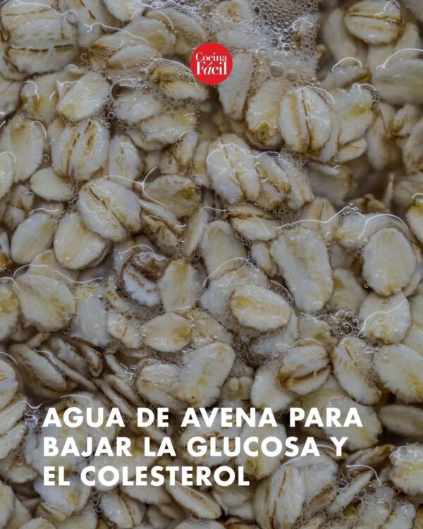 El agua de avena ayuda a regular los niveles de colesterol y glucosa